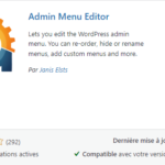 Plugin pour réorganiser le menu gauche WP – Admin Menu Editor